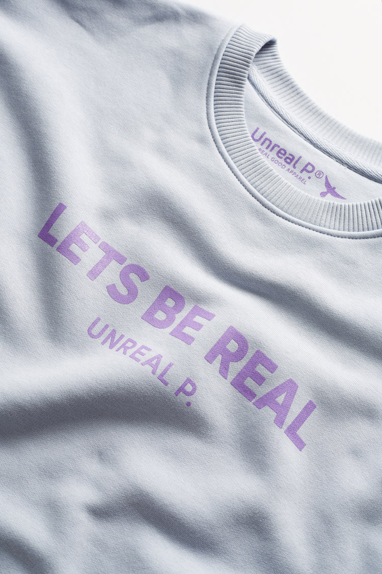 Let's Be Real Crew Neck Serene Blue