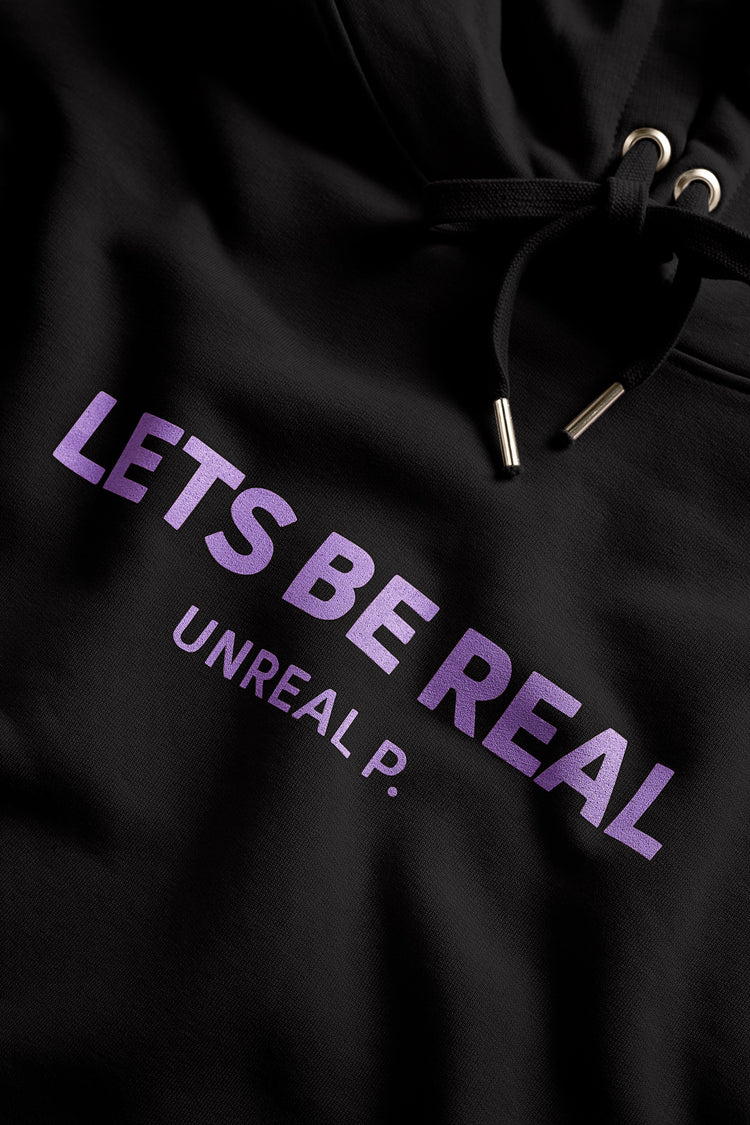 Let's Be Real Hoodie Black